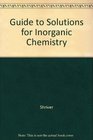 Guide to Solutions for Inorganic Chemistry
