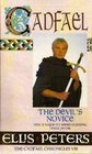 The Devil's Novice The Eighth Chronicle of Brother Cadfael