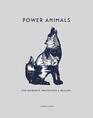 Power Animals For guidance protection and healing