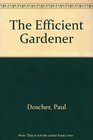 The Efficient Gardener