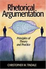 Rhetorical Argumentation  Principles of Theory and Practice