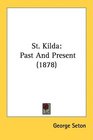 St Kilda Past And Present