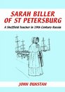 Sarah Biller of St Petersburg A Sheffield Teacher in 19th Century Russia