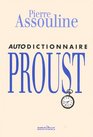 autodictionnaire Marcel Proust