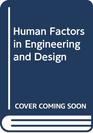 Human Factors in Engineering and Design