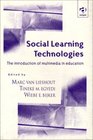 Social Learning Technologies The Introduction of Multimedia in Education