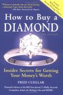 How To Buy A Diamond Insider Secrets For Getting Your Money's Worth 5th Edition