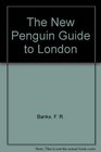 The New Penguin Guide to London