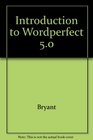 Introduction to WordPerfect 5