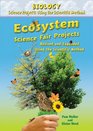 Ecosystem Science Fair Projects Using the Scientific Method