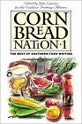 Cornbread Nation 1 The Best of Southern Food Writing