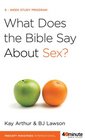 What Does the Bible Say About Sex