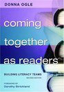 Coming Together as Readers Building Literacy Teams