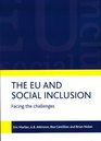 The EU and Social Inclusion Facing the Challenges