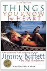 Things You Know by Heart 1001 Questions from the Songs of Jimmy Buffett
