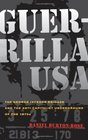 Guerrilla USA The George Jackson Brigade and the Anticapitalist Underground of the 1970s