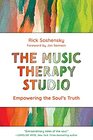 The Music Therapy Studio Empowering the Soul's Truth