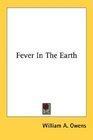 Fever In The Earth