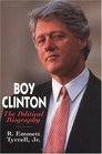 Boy Clinton  A Political Biography