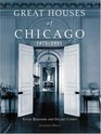 Great Houses of Chicago 18711921