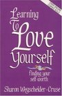 Learning to Love Yourself