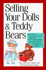 Selling Your Dolls  Teddy Bears