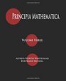 Principia Mathematica  Volume Three