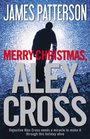 Merry Christmas, Alex Cross (Alex Cross, Bk 19) (Large Print)