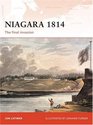 Niagara 1814 The final invasion