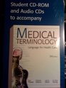 Booklet with Student CDROM and Audio CDs T/A Medical Terminology