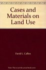 Cases and Materials on Land Use