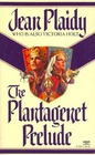The Plantagenet Prelude (Plantagenet Saga, Bk 1)