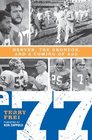 '77 Denver The Broncos and a Coming of Age