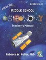 Focus On Middle School Astronomy Teacher's Manual