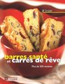 barres sant et carrs de rve  plus de 200 recettes