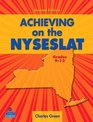 Achieving on the NYSESLAT Grades 912