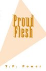 Proud Flesh