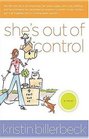 She's Out of Control (Ashley Stockingdale Bk 2)