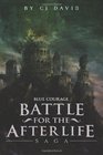 Battle for the Afterlife Saga Blue Courage