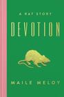 Devotion A Rat Story