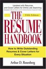 The Resume Handbook How to Write Outstanding Resumes and Cover Letters for Every Situation
