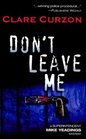 Don't Leave Me (Worldwide Library Mysteries)