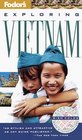 Fodor's Exploring Vietnam 1st Edition