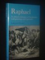 Raphael A critical catalogue of his pictures wallpaintings and tapestries