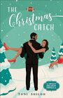 The Christmas Catch: A Sweet Holiday Novella