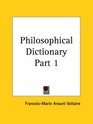 Philosophical Dictionary Part 1