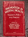 Prevention in Mental Health Research Policy and Practice