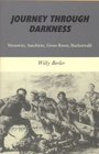 Journey Through Darkness: Monowitz, Auschwitz, Gross-Rosen, Buchenwald (The Library of Holocaust Testimonies)