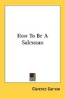 How To Be A Salesman