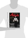 The Essence of Aikido Spiritual Teachings of Morihei Ueshiba